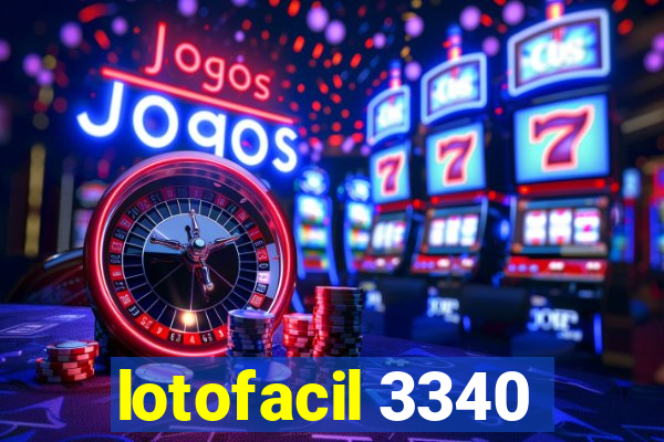 lotofacil 3340